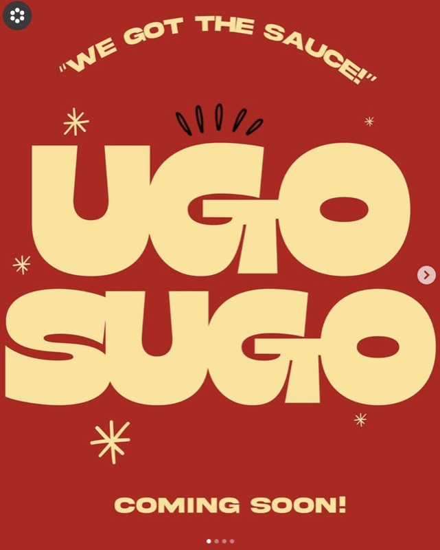 UGO SUGO — We Got The Sauce!